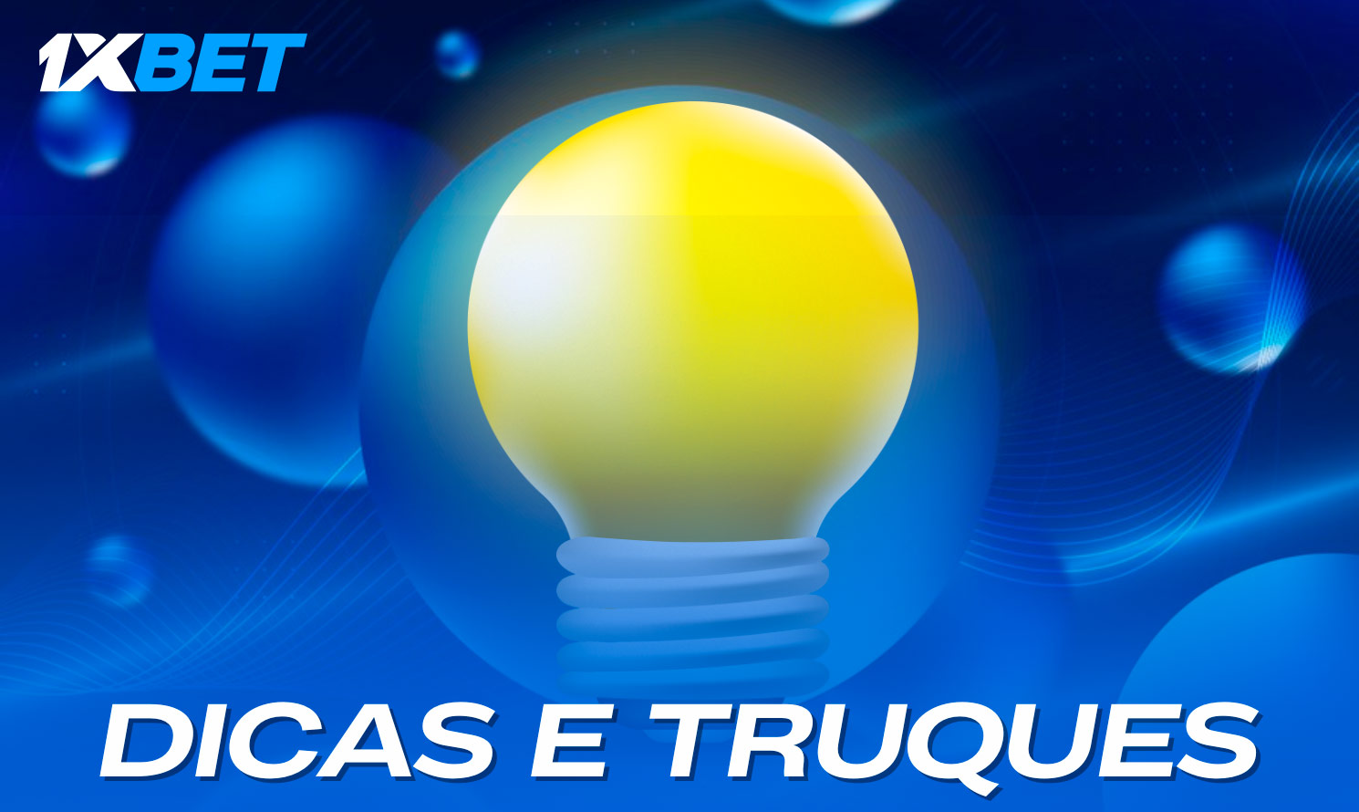 Uma lista de dicas b&aacute;sicas de apostas 1xbet